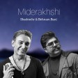 صدای شادمهر و بهنام بانی - میدرخشی