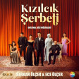 Kızılcık Şerbeti Orijinal Dizi Müzikleri - İki Aile (Jenerik Müziği)